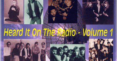 Hard Rock / AOR Heaven V.A. Heard It On The Radio Vol.1 [Renaissance