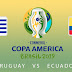 Ecuador vs Uruguay - Live - En Vivo - مباشر - Copa America 2019