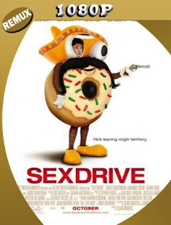 Sex drive manejado por el sexo (2008) REMUX [1080p] Latino [GoogleDrive] SXGO