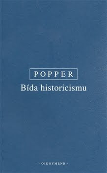 Karl Popper: Bída historicismu