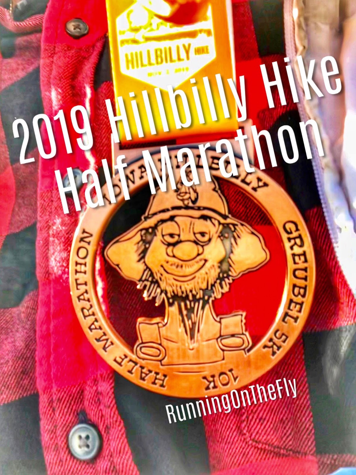 Running on the Fly 2019 Hillbilly Hike Half Marathon