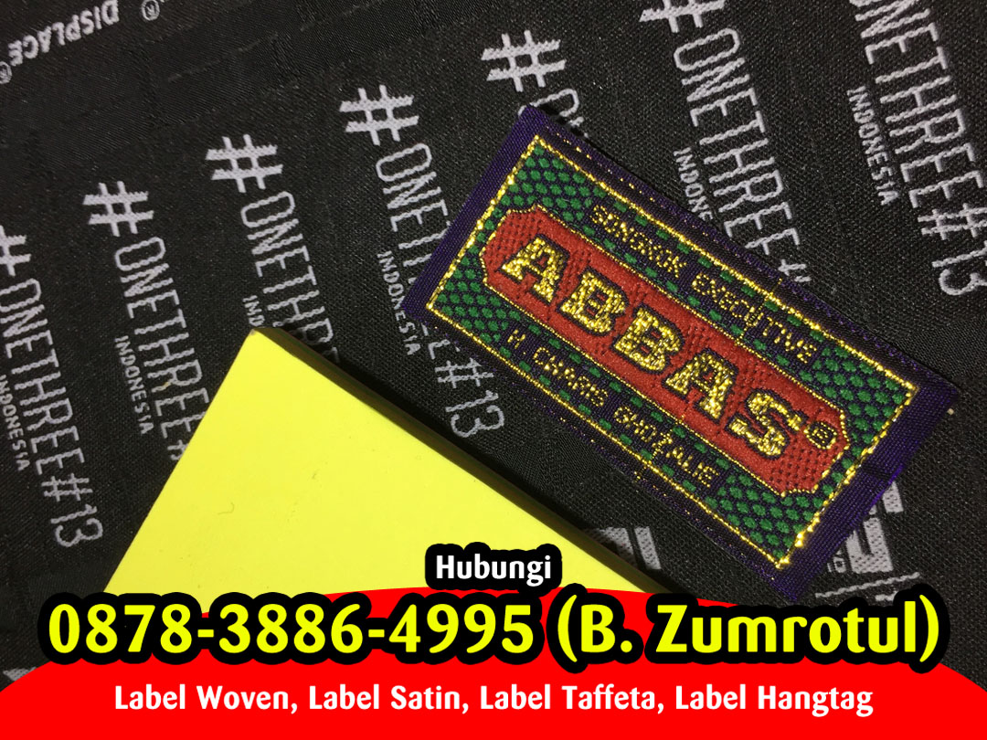  Pembuatan Label Woven Sumenep, Pembuatan Label Baju Sumenep,  Pembuatan Label Kaos Sumenep,  Pembuatan Label Hangtag Sumenep,  Pembuatan Label Satin Sumenep,  Pembuatan Label Hijab Sumenep,  Pembuatan Label Kulit Sumenep,  Pembuatan Label Piterban Sumenep,  Pembuatan Label Karet Sumenep,  Pembuatan Label Tenun Sumenep