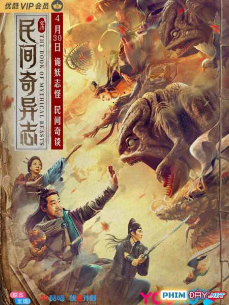 DÂN GIAN KỲ DỊ CHÍ - The Book Of Mythical Beasts ( (2020) DÂN GIAN KỲ DỊ CHÍ - The Book Of Mythical Beasts ( (2020)