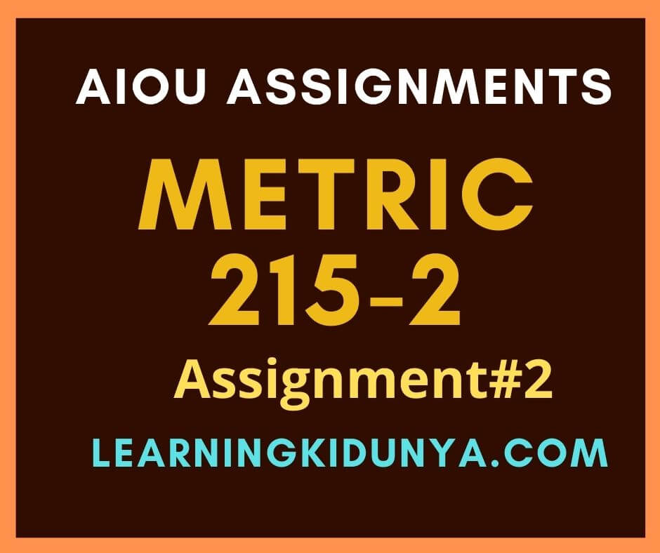 AIOU Solved Assignments 2 Code 215