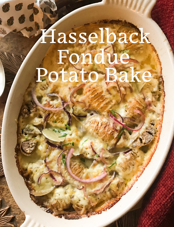Food Lust People Love Hasselback Fondue Potato Bake BakingBloggers