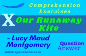 Our Runaway Kite by Lucy Maud Montgomery
