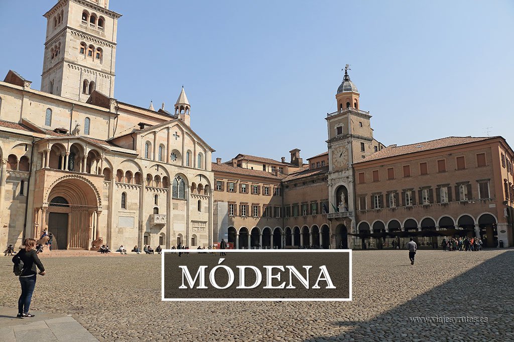 Guía turística de Módena. Ruta por la Emilia Romagna