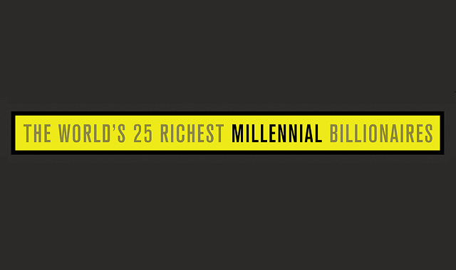 Some of the wealthiest millennial billionaires in the world Some of the wealthiest millennial billionaires in the world