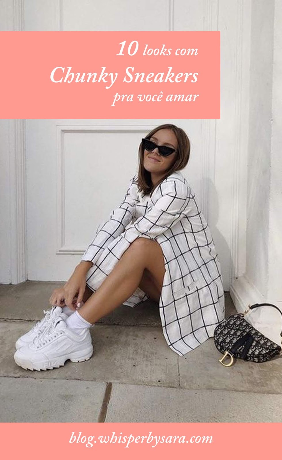 #whisperbysara #streetstyleblog #streetstyle #chunky #chunkysneakers #lookdodia #ootd