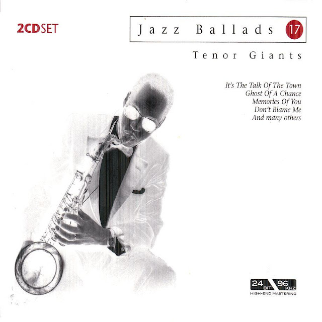 2004 - Jazz Ballads 17 - Tenor Giants
