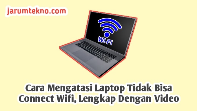 tidak bisa connect wifi di laptop windows 7