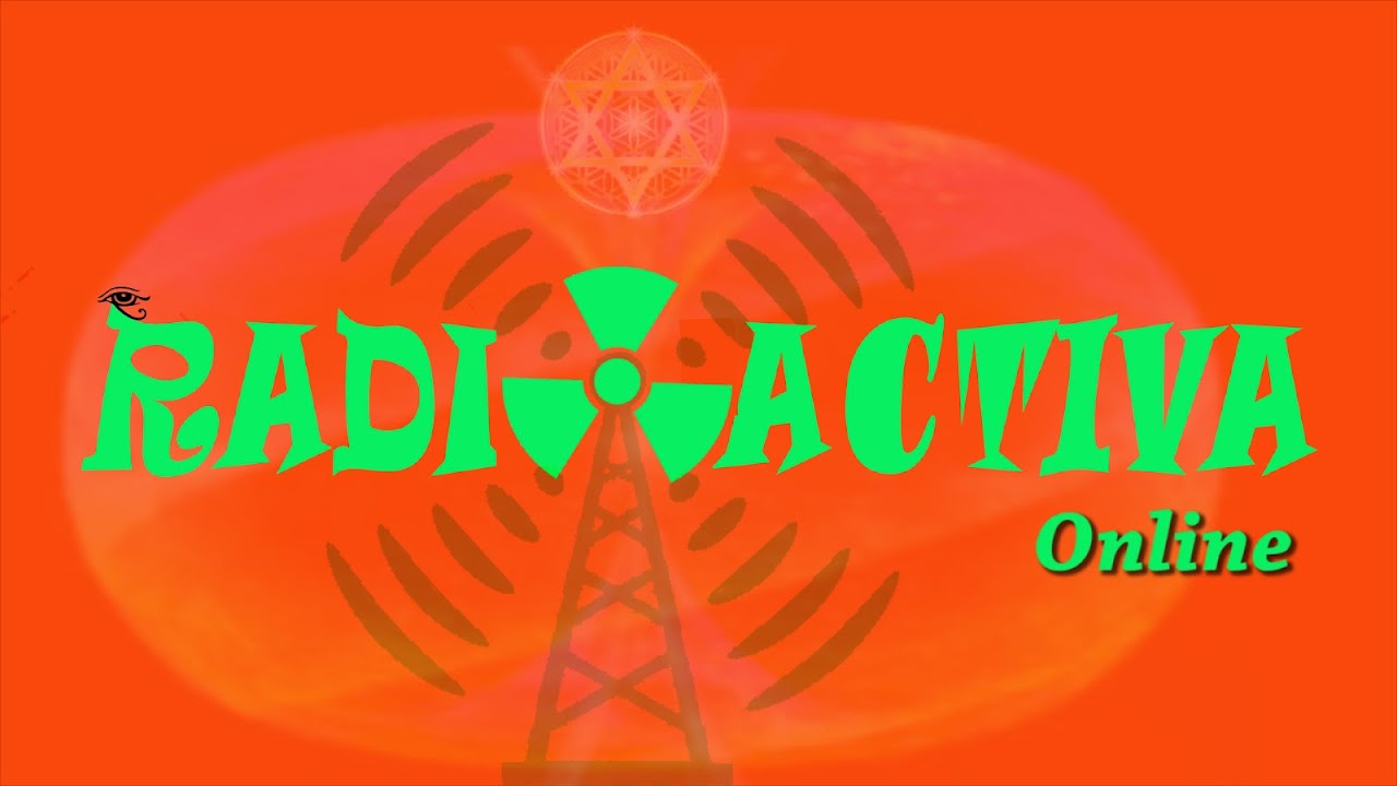 RADIOACTIVA
