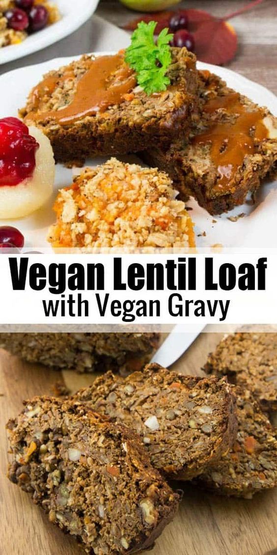 This vegan lentil loaf with vegan gravy is such a great recipe for the ...