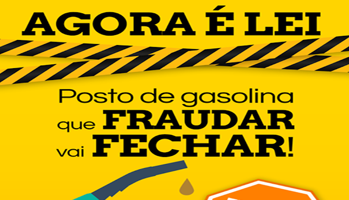 Posto de Gasolina que fraudar gasolina vai fechar