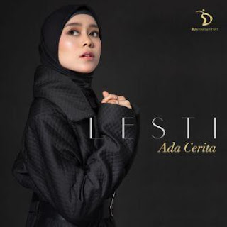 Lirik Lagu Ada Cerita - Lesti - Lirik Lagu