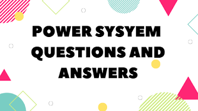 Hydroelectric power plant Basic questions and answers | MCQs on Hydroelectric power plant 05