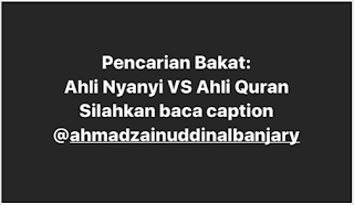 Pencarian Bakat Ahli Nyanyi VS Ahli Alquran Pencarian Bakat Ahli Nyanyi VS Ahli Alquran