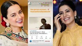 Kangana Ranaut-Samantha Akkineni Kangana-ranaut-praises-samantha-akkineni-for-the-family-man-2-actress-replied-thank-you