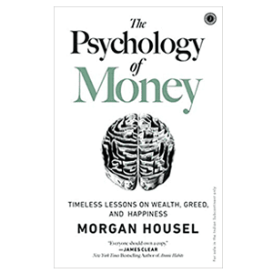 The psychology of money