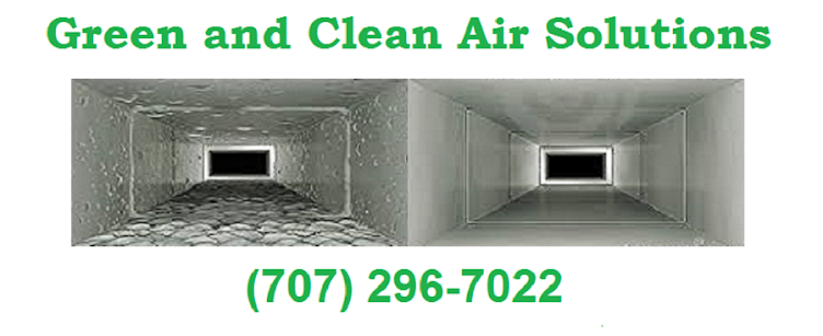 Green and Clean Air Solutions 707-296-7022