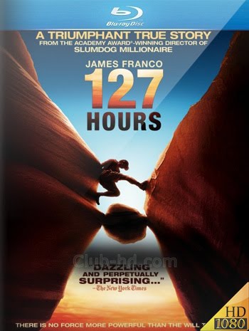 127 Hours (2010) 1080p Dual Latino-Ingles [Subt. Esp-Ing] (Terror. Drama. Aventura)