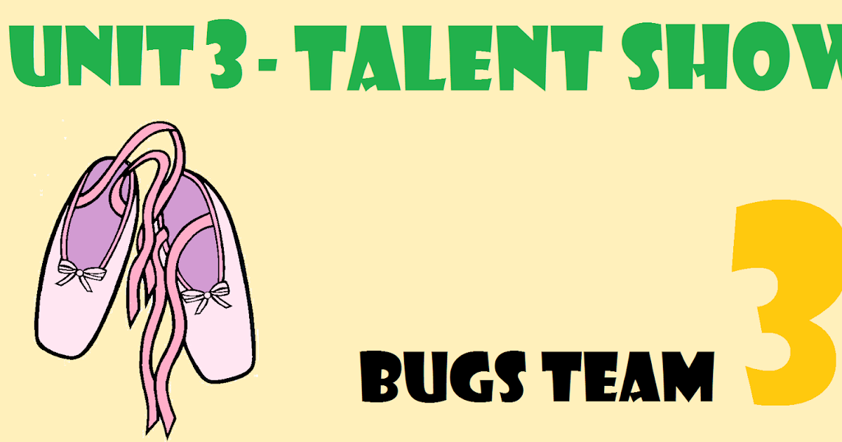 moje pomysły jak: Bugs Team 3 - Talent Show