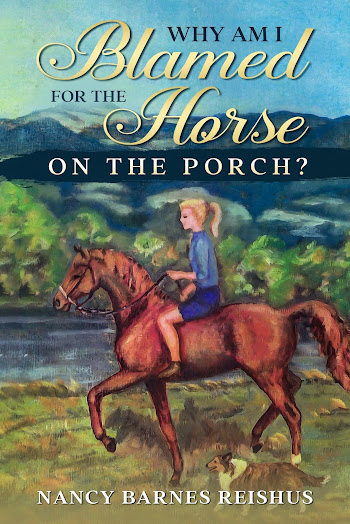 Why Am I Blamed For The Horse On the Porch, Available on Amazon.com