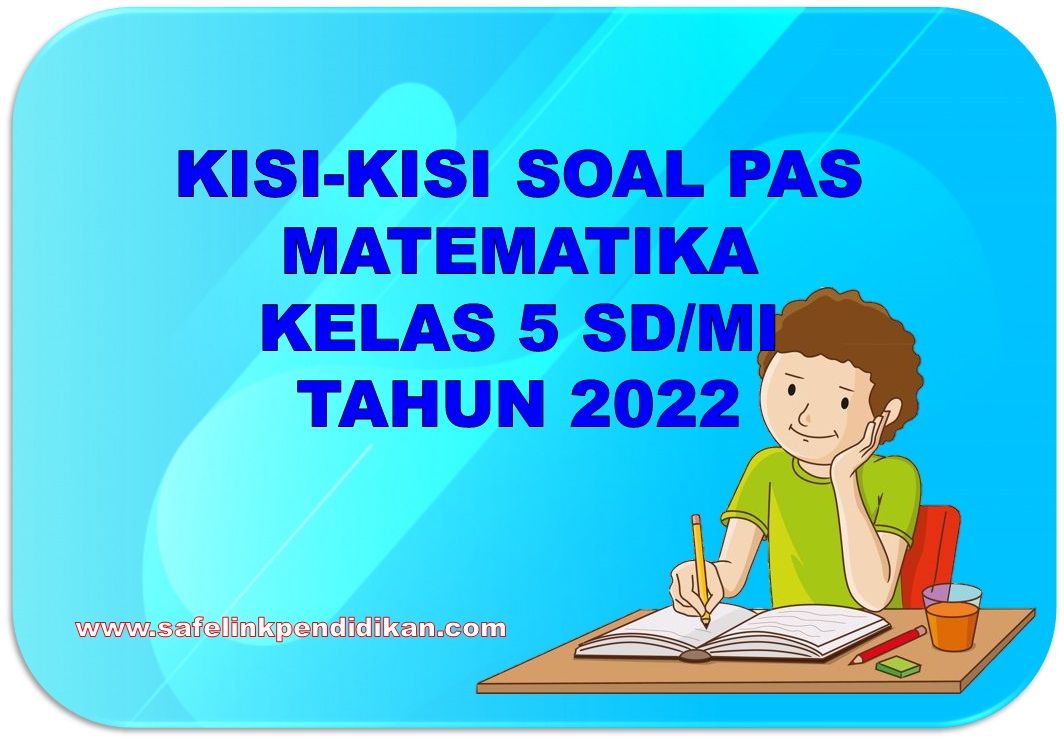 Kisi-kisi soal PAS Matematika Kelas 5