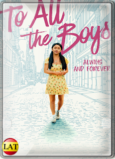 A Todos los Chicos: Siempre y Para Siempre, Lara Jean (2021) DVDRIP LATINO