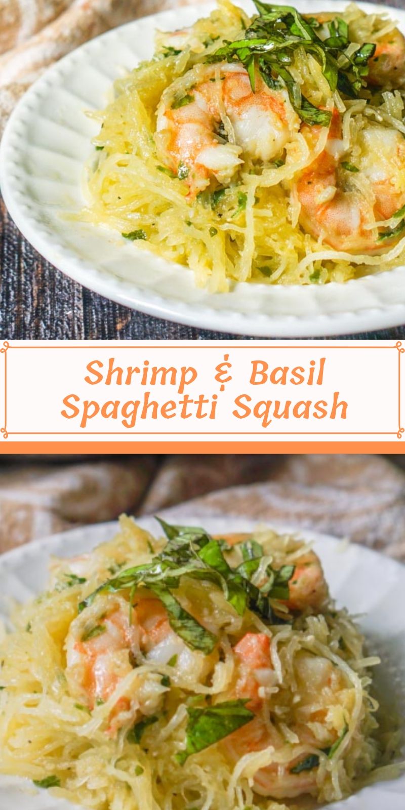 Shrimp & Basil Spaghetti Squash Shrimp & Basil Spaghetti Squash