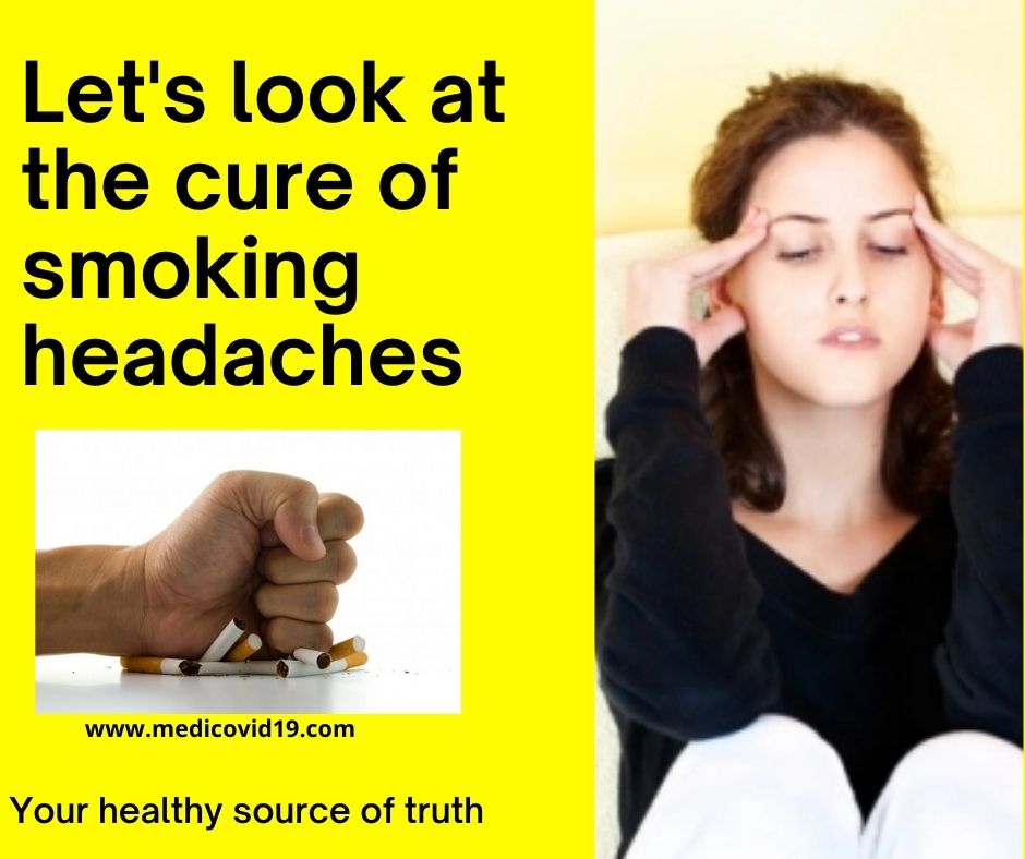 Understanding Reasons and Remedies For Smoking Headaches
