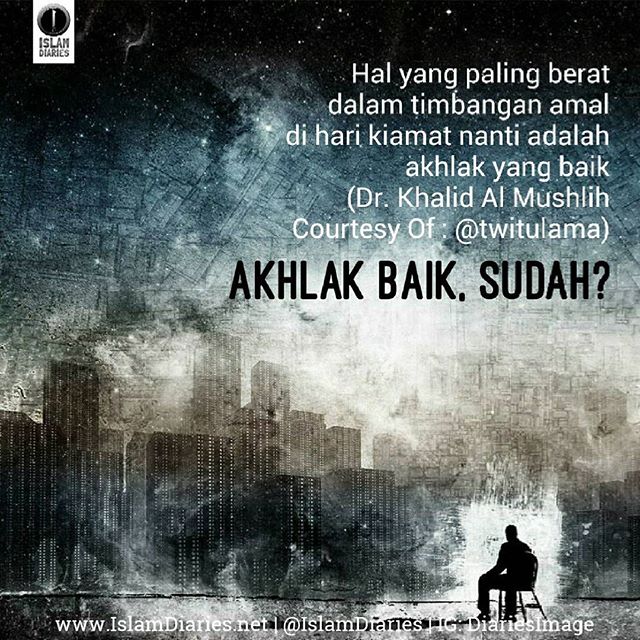 Akhlak baik. SUDAH? | Foto Dakwah