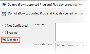 Supported Plug and Play device redirection Policy Setting