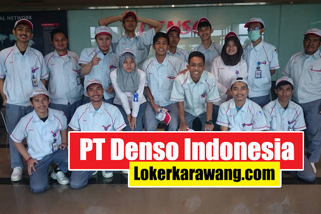 Lowongan Kerja PT. Denso Indonesia Plant 2 Lowongan Kerja PT. Denso Indonesia Plant 2
