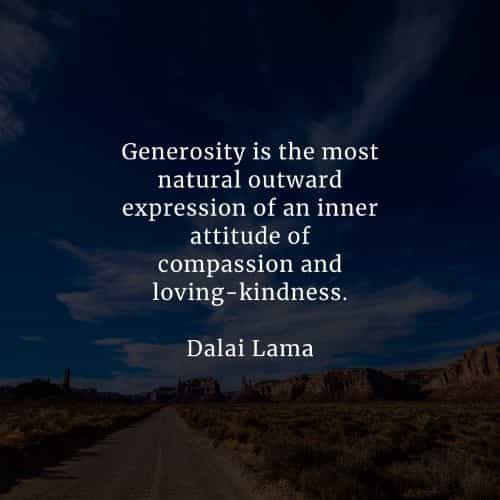 Generosity quotes that will inspire your life positively