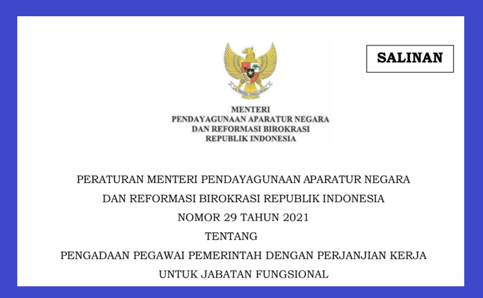 Peraturan Tentang Pengadaan PPPK 2021 Sudah terbit, Ini ketentuan dan