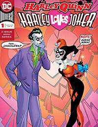 Harley Quinn: Harley Loves Joker