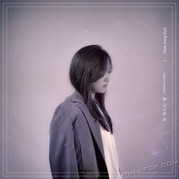 Nam Jung Eun – A sleepless night – Single