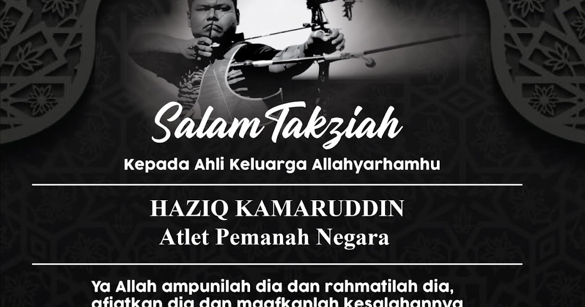 Haziq kamarudin meninggal dunia