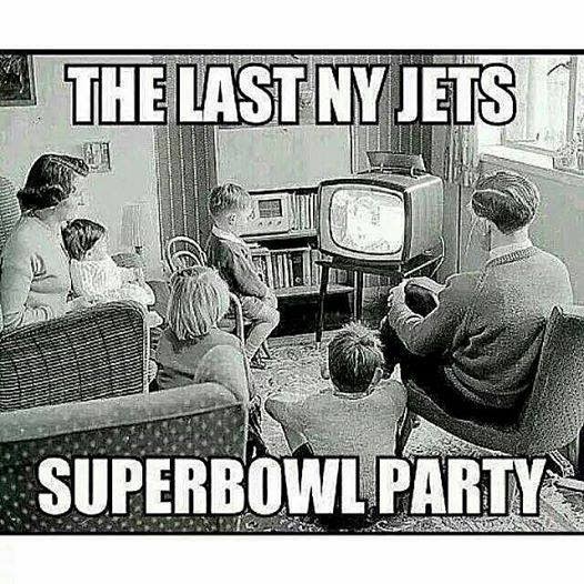 22 Meme The Last NY Jets superbowl Party