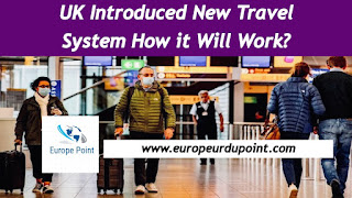 UK Introduced New Travel  System How it Will Work? | Traffic Light System UK Update