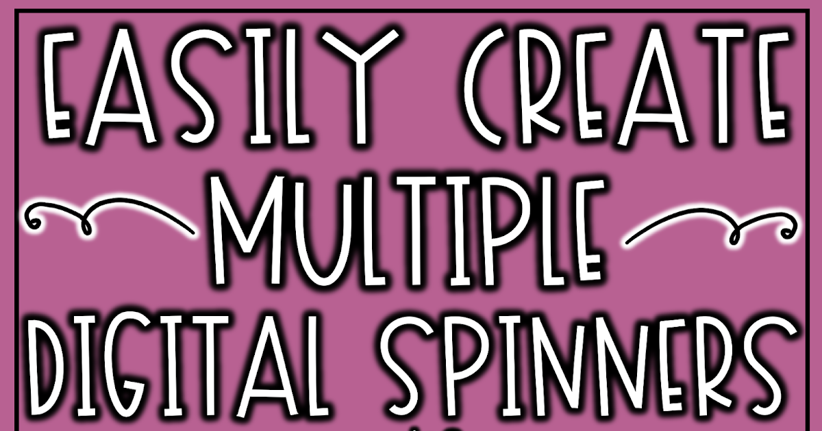 Easily Create Multiple Digital Spinners with Spinnerwheel.com
