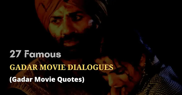 gadar movie dialogues, gadar movie quotes, gadar movie shayari, gadar movie status, gadar movie captions