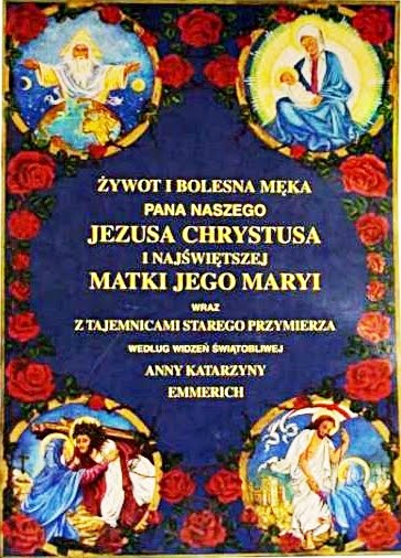 Żywot i Bolesna Męka Pana Naszego Jezusa Chrystusa i Najświętszej Matki Jego Maryi z Tajemnicami SP