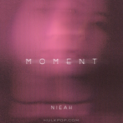 NIEAH – MOMENT – EP