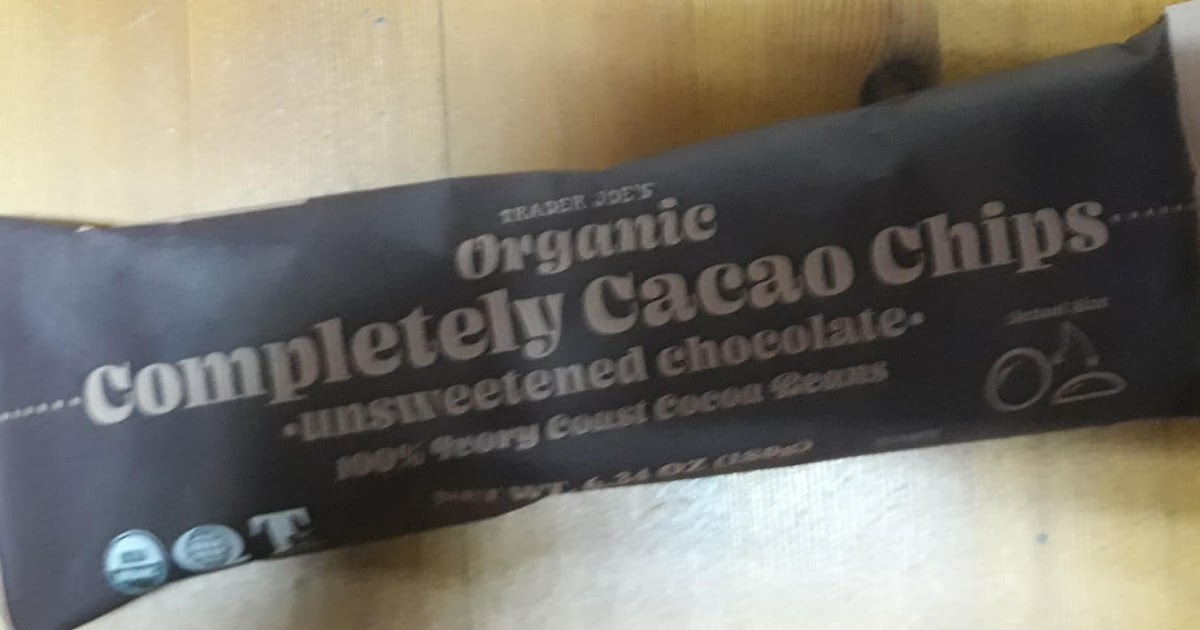 What's Good at Trader Joe's? Trader Joe's Organic Completely Cacao Chips