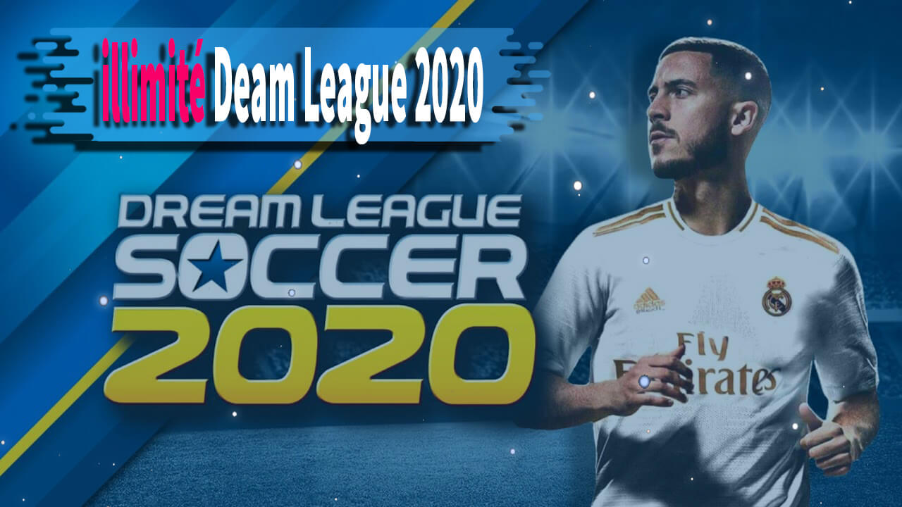 Télécharger Dream League 2020 version 7.31 apk illimité pour Android