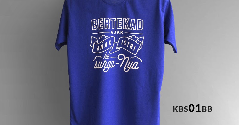 Kaos Islami Kekinian Untuk Remaja Pria Dewasa kaos islami kekinian untuk remaja pria dewasa
