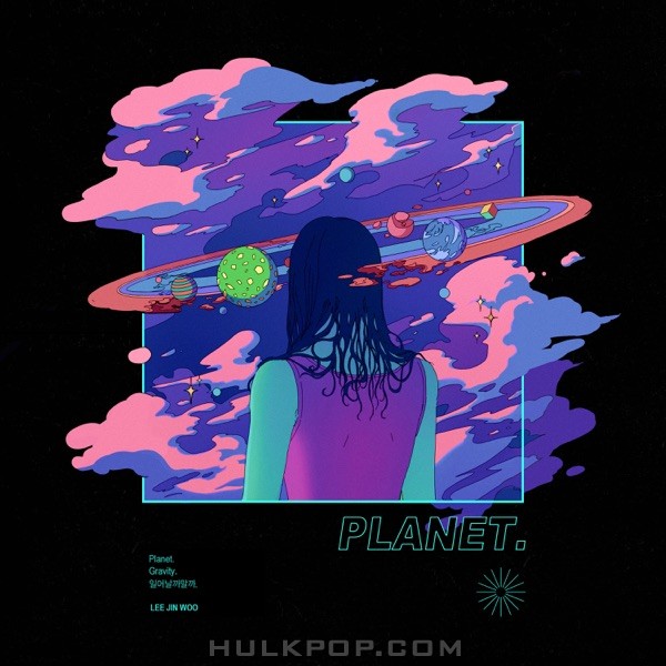 Lee Jinwoo – Planet – Single