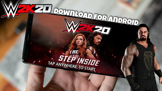 تحميل لعبة WWE 2K20 مهكرة للاندرويد 